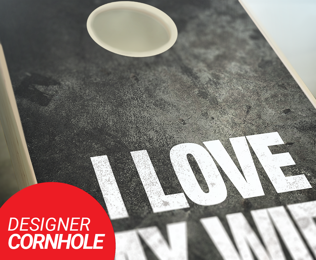 I love my Spouse Cornhole Set